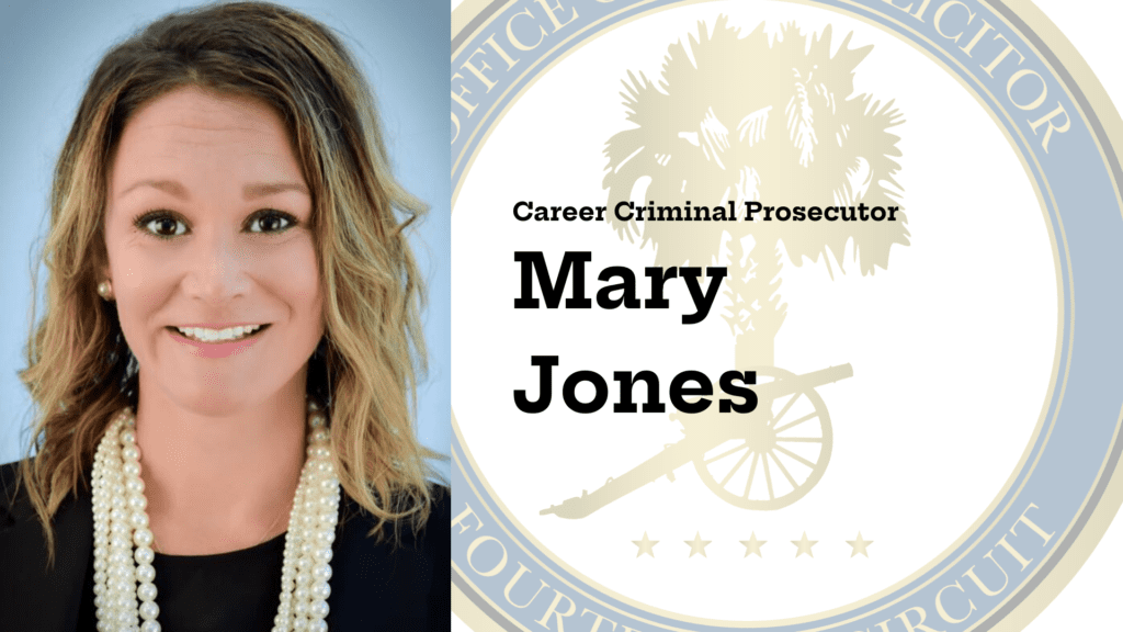 Career Criminal Unit prosecutor Mary Jones.