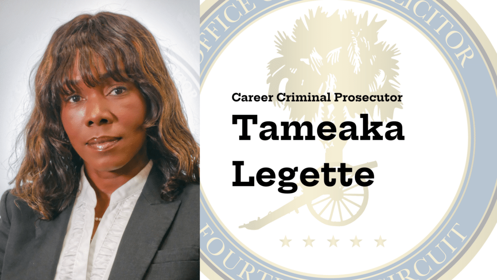 Career Criminal Unit prosecutor Tameaka Legette graphic banner